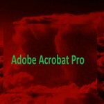 Adobe Acrobat Pro Crack