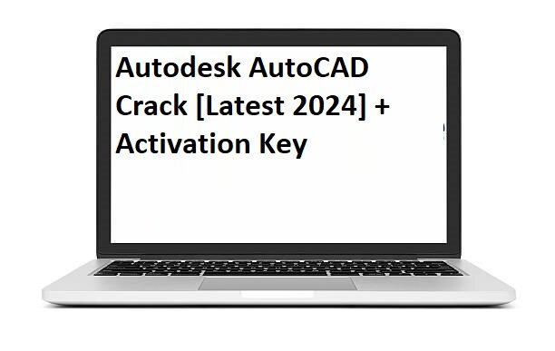 AutoCAD Crack